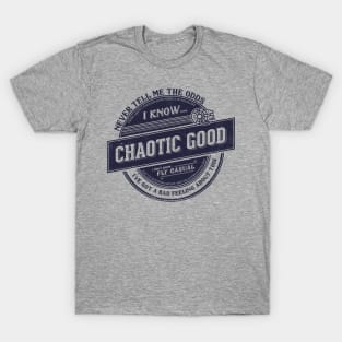 Chaotic Good T-Shirt